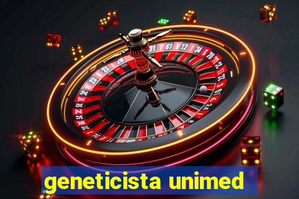 geneticista unimed